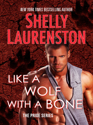Like a Wolf with a Bone - ebook